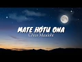 Download Lagu Mate Hotu Ona - Chico Maulohi (Lyric)