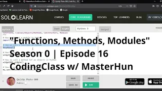 Functions Methods Modules S0 E16 CodingClass w MasterHun