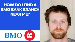 How do I find a BMO Bank branch near me