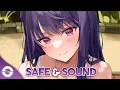 Download Lagu Nightcore - Safe \u0026 Sound - (Lyrics)