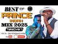 Download Lagu BEST OF PRINCE INDAH OHANGLA MIX 2025 , Takeover.1-DJ ONYIFRANKO ft DICHOL, REMBO, NYA JADUONG..etc