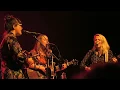 I'm With Her Band Song "See You Around" Live 2019 Tour Sara Watkins Sarah Jarosz and Aoife O’Donovan