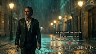  the words i never said melodyspot emotional cinematic love song