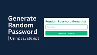 Can You Create a TRULY Random Password with JavaScript