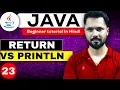 Java tutorial in Hindi for beginners Return VS Println in Java what is return in Java