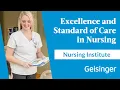 Geisinger Nursing Institute Advancing Nursing Excellence and Patient Care