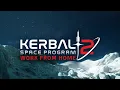 Kerbal Space Program 2 Episode 1 5 - Work From Home Developer Update