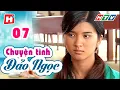 Lagu Chuyện Tình Đảo Ngọc - Tập 7 | HTV Phim Tình Cảm Việt Nam