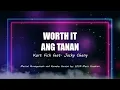 Kurt Fick - WORTH IT ANG TANAN feat. Jacky Chang | HD KARAOKE LYRICS