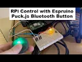 Espruino Unleashed Effortless Raspberry Pi Control with Puck js Bluetooth Button