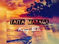 Taita Maraga - Kay eh Remake (PNG Central Music)
