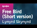 Download Lagu Free Bird (Single Version) - Lynyrd Skynyrd | Karaoke Version | KaraFun