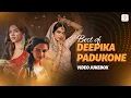 Deepika Padukone Superhit Songs | Video Jukebox | Deewani Mastani | Pinga | Bollywood Hit Songs