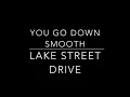 You Go Down Smooth   Lake Street Dive KARAOKE