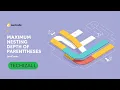 Maximum Nesting Depth of the Parentheses LeetCode 1614 Easy Explanation Code