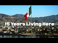 Why I Moved to Ensenada 15 years living in Baja Mexico