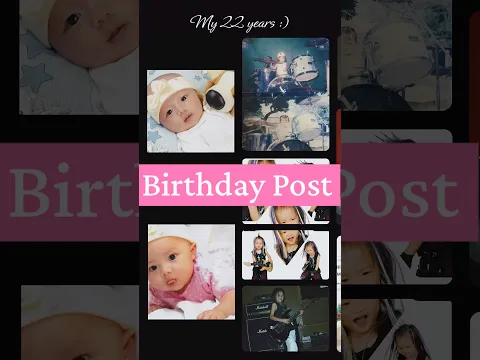 Birthday Post #22