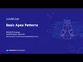 codeLive Basic Apex Patterns