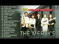 Download Lagu The Mercy's - 20 Lagu Lagu Terpopular