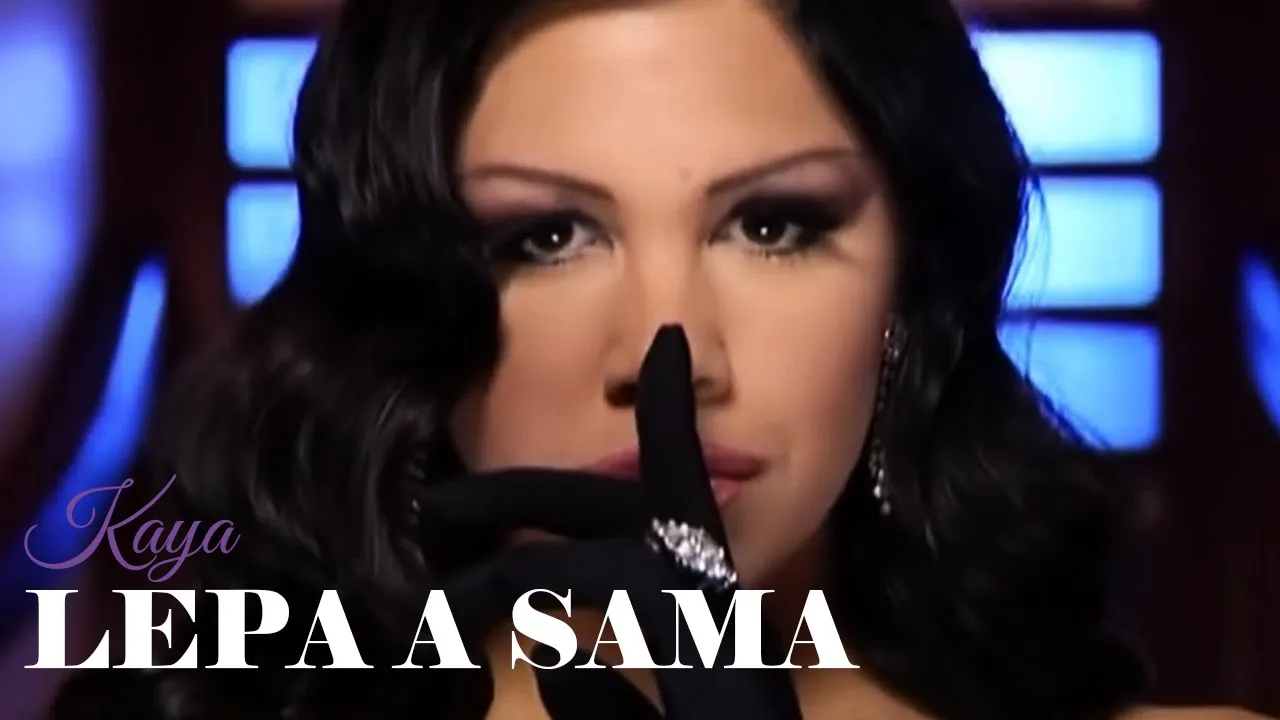 KAYA - LEPA A SAMA (OFFICIAL VIDEO)