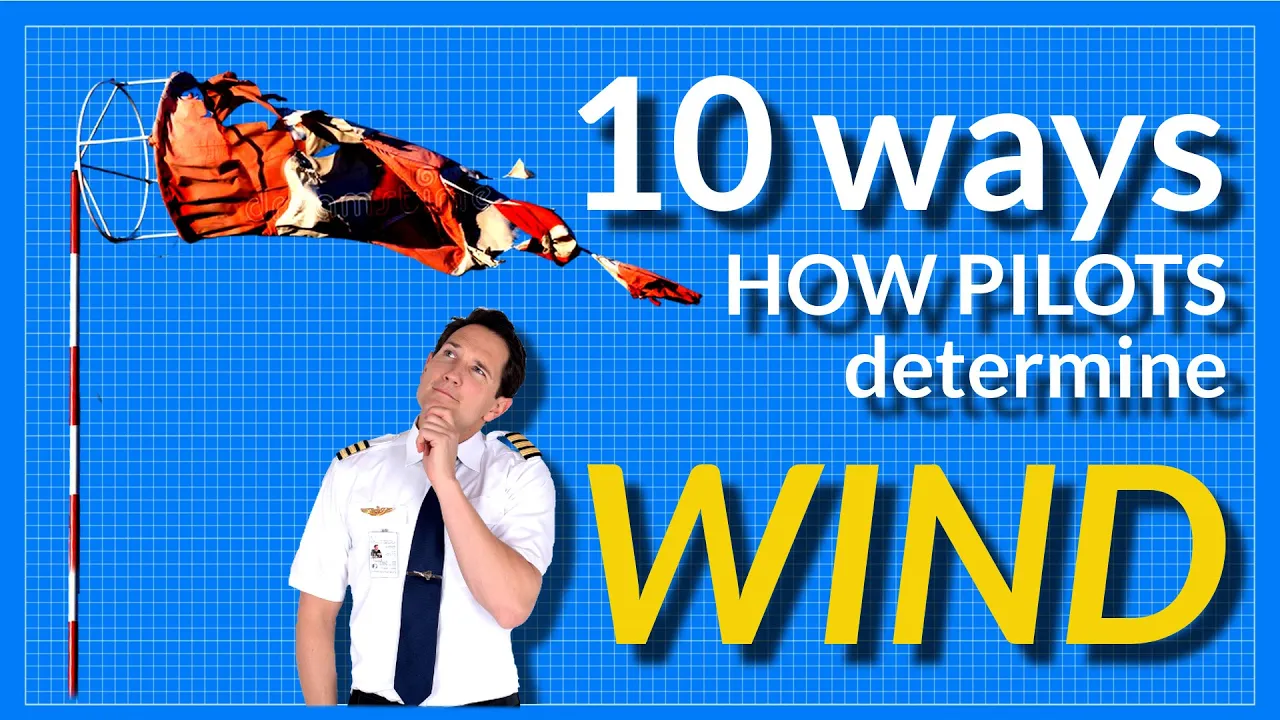 HOW would you determine the wind FROM THE AIR? Explained by CAPTAIN JOE
