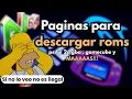 Mejores Paginas para Descargar ROMs Actualizado 2025