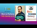 Performing SQL Queries In R Data Science Galaxy