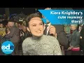 COLETTE Keira Knightley s cute mummy story