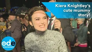 COLETTE Keira Knightley s cute mummy story
