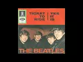 The Beatles - Ticket To Ride [Remastered]