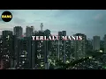 Download Lagu DJ TERLALU MANIS {SLANK} VIRAL TIKTOK TERBARU 2022 FULL BASS SANTUY MANTAP ENAK CEKICROTT.