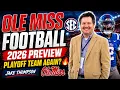 Ole Miss Football 2026 Playoff Team Again Jake Thompson