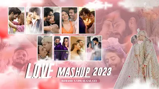 love mashup 2023 dj rash visual galaxy valentines day special latest love mashup 2023