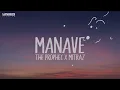 Manave - The PropheC | Mitraz | Lyrical Video | Unied Studios