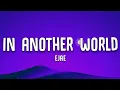 Lagu EJAE - In Another World (Lyrics)