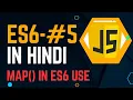 map USE IN ES6 ES6 In JavaScript Tutorial For Beginners In Hindi how to use map