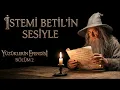 Istemi Betil Sesinden Yuzuklerin Efendisi - Sesli Kitap Bolum 2