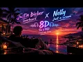 Justin Bieber - Overboard x Nelly - Just A Dream  (Tiktok Remix 8D Sound) Taz Mashup