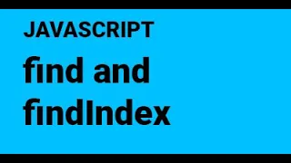 49 array find and findIndex