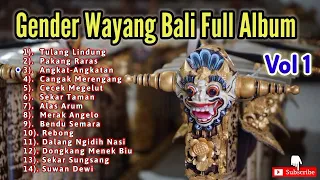 Gender Wayang Bali Full Album Vol 1