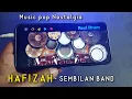 Lagu Hafizah - Sembilan Band || Real Drum (Cover)