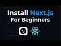 How to Install Next js for Beginners Set up a Next JS Project from Scratch
