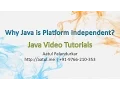 Why Java is Platform Independent