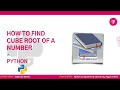 how to find cube root of a number in python