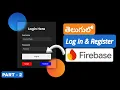 Login Register with Firebase Authentication in Telugu Easy Firebase Auth Tutorial