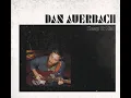Whispered Words (Pretty Lies). Dan Auerbach.