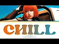 Download Lagu LISA Chill Lyrics (Color Coded Lyrics)