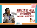 Benefits of Using Effective Teaching Strategies Visual Supports - Parental Training Series 6