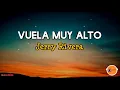 VUELA MUY ALTO - Jerry Rivera/ Letra/Salsa/Cali