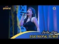 Lagu EGO WONG TUO - LAILA AYU - LIVE SESETAN - BALI